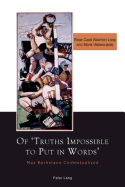 Of 'Truths Impossible to Put in Words': Max Beckmann Contextualized - Long, Rose-Carol Washton (Editor), and Makela, Maria (Editor)