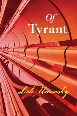 Of Tyrant - Umansky, Leah