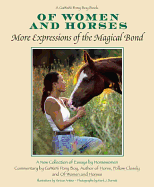 Of Women and Horses: Essays by Various Horsewomen