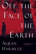 Off the Face of the Earth
