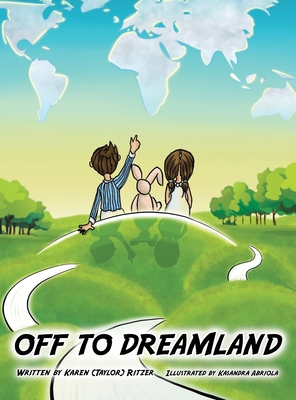 Off to Dreamland - Ritzer, Karen