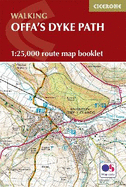 Offa's Dyke Map Booklet: 1:25,000 OS Route Mapping