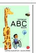 Offbeat ABC Book: A Diverse Alphabet Book for Toddlers & Preschool Children: A Diverse ABC Book for Children