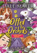 Offed in the Orchids