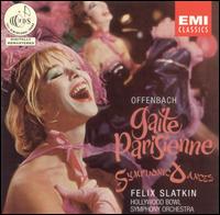 Offenbach: Gaite Parisienne; Symphonic Dances - Hollywood Bowl Symphony Orchestra; Felix Slatkin (conductor)