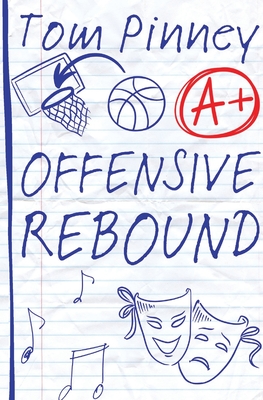 Offensive Rebound - Pinney, Tom