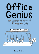 Office Genius: An Innovative Approach to Office Life
