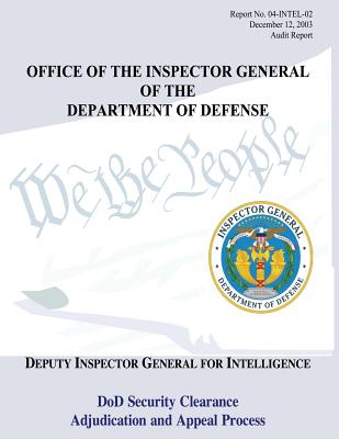 Office Ot The Inspector General Of The Department of Defense: Report No. 04-INTEL-02 - Department of Defense, U S