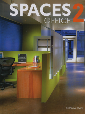 Office Spaces - Images Publishing Group