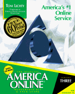 Official America Online for Windows 95 Membership Kit and Tour Guide: Everything You Need to Begin Enjoying the Nation's Most Exciting Online Service