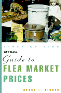 Official Guide to Flea Market Prices - Rinker, Harry L