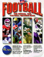 Official NCAA Football Records Book: 1998-1999 - National Collegiate Athletic Association, and NCAA