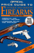 Official Price Guide Antique and Modern Firearms, 7th Edition