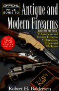 Official Price Guide to Antique and Modern Firearms: 9th Edition