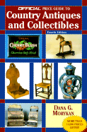 Official Price Guide to Country Antiques and Collectibles: 4th Edition