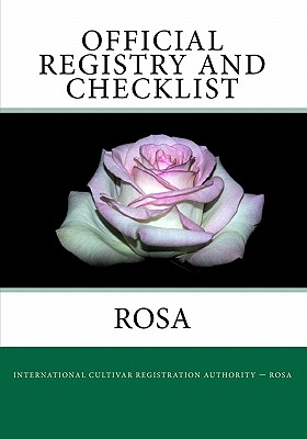 Official Registry And Checklist - Rosa - Society, American Rose