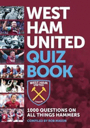 Official West Ham United Quiz Book