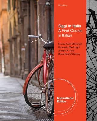 Oggi in Italia: A First Course in Italian - O'Connor, Brian Rea, and Merlonghi, Franca, and Merlonghi, Ferdinando