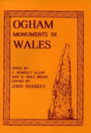 Ogham Monuments in Wales - Sharkey, John