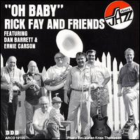 Oh Baby - Rick Fay