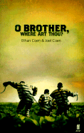 Oh Brother, Where Art Thou?