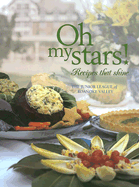Oh My Stars!: Recipes That Shine