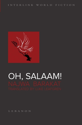 Oh, Salaam! - Barakat, Najwa