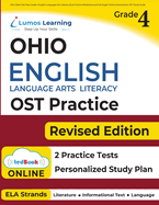 Ohio State Test Prep: Grade 4 English Language Arts Literacy (ELA) Practice Workbook and Full-length Online Assessments: OST Study Guide