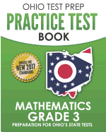 Ohio Test Prep Practice Test Book Mathematics Grade 3: Preparation for Ohio's State Tests for Mathematics