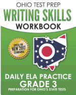 Ohio Test Prep Writing Skills Workbook Daily Ela Practice Grade 3: Preparation for Ohio's English Language Arts Tests