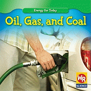 Oil, Gas, and Coal