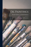 Oil Paintings; Furniture and Decorations