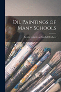 Oil Paintings of Many Schools