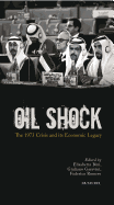 Oil Shock: The 1973 Crisis and its Economic Legacy