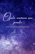 Ojal maana sea pronto