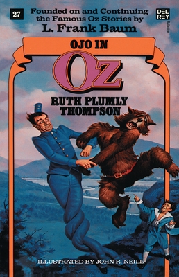 Ojo in Oz (Wonderful Oz Books, No 27) - Thompson, Ruth Plumly
