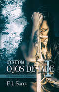 Ojos de Jade I: Syntyma