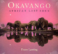 Okavango: Africa's Last Eden