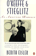 O'Keeffe and Stieglitz: An American Romance