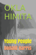 Okla Himita: Young People