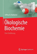 Okologische Biochemie: Eine Einfuhrung