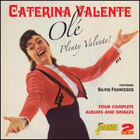 Ol Plenty Valente! 4 Compete Albums & Singles - Caterina Valente