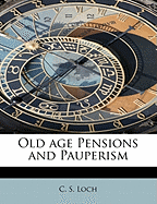 Old Age Pensions and Pauperism