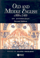 Old and Middle English C.890-C.1400: An Anthology