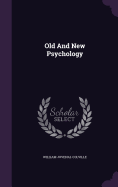 Old And New Psychology