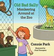 Old Bad Sally: Monkeying Around at the Zoo