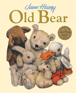 Old Bear: An Old Bear and Friends Adventure
