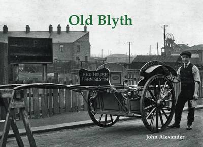 Old Blyth - Alexander, John