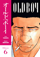 Old Boy: Volume 6