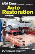 Old Cars Weekly Restoration Guide
